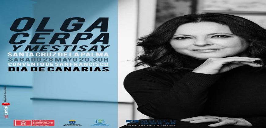 Olga Cerpa y Mestisay celebran el Día de Canarias en el Convento de San Francisco
