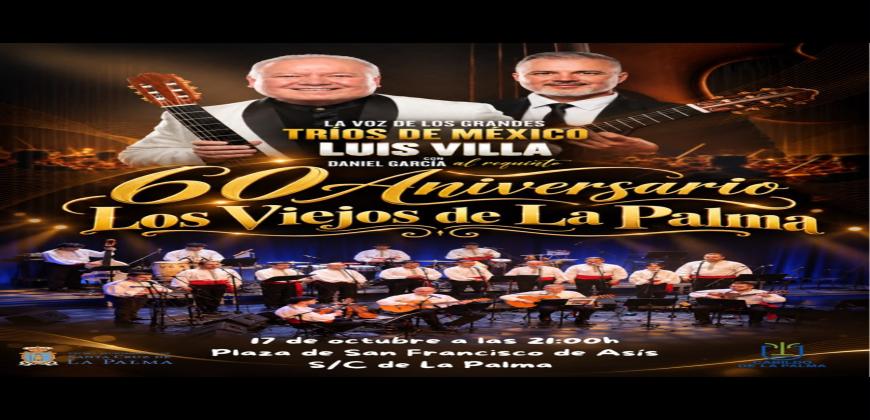 Los Viejos de La Palma celebran sus 60 años de trayectoria con un concierto especial junto a Luis Villa